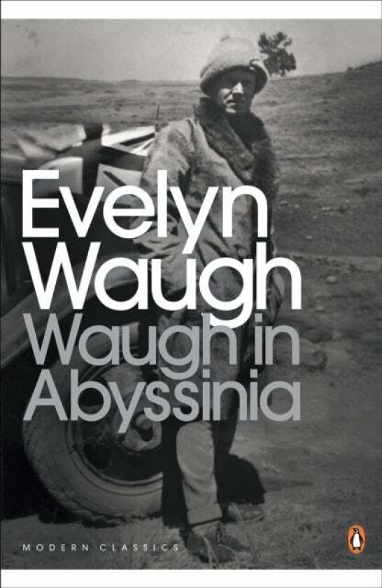 Waugh in Abyssinia av Evelyn Waugh