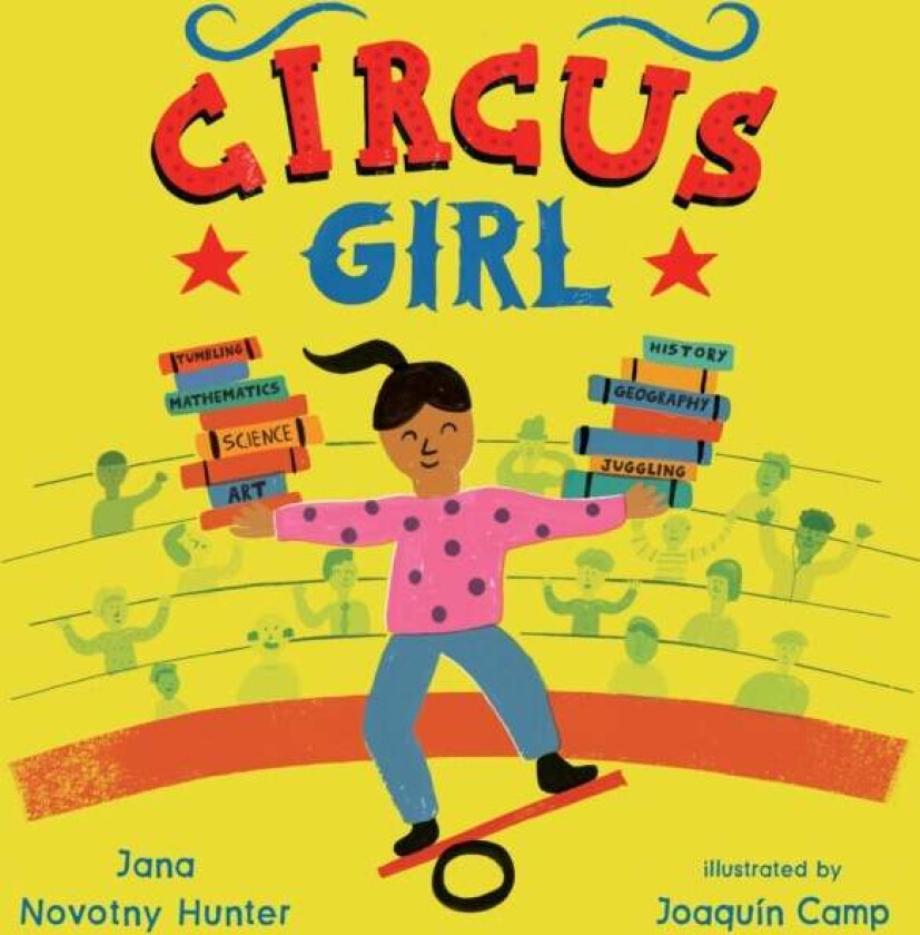 Circus Girl av Jana Novotny Hunter