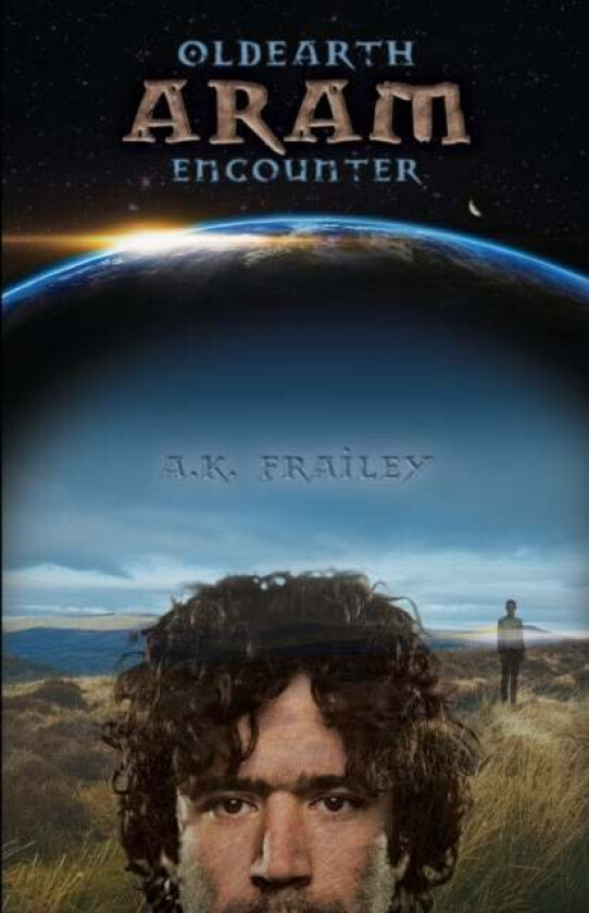 Oldearth Aram Encounter Av A K Frailey