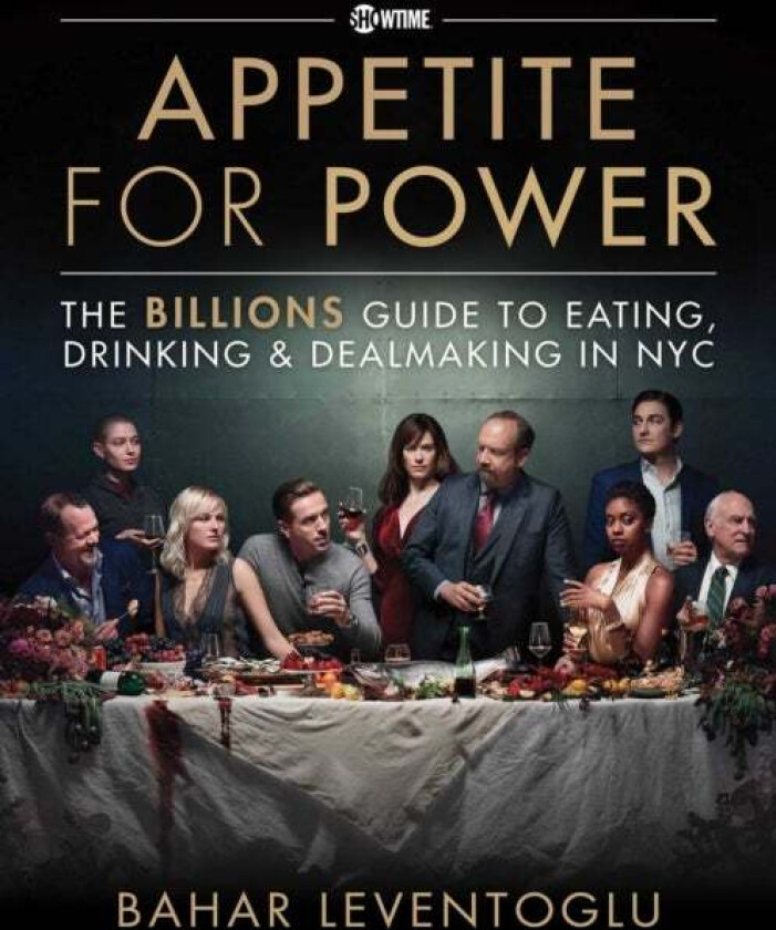 Appetite for Power av Bahar Leventoglu
