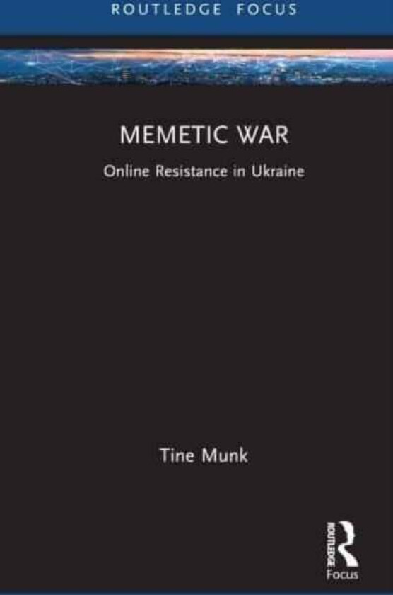Memetic War av Tine (Nottingham Trent University UK) Munk