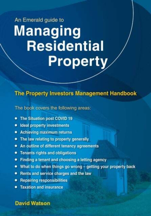The Property Investors Management Handbook - Managing Residentia L Property av David Watson
