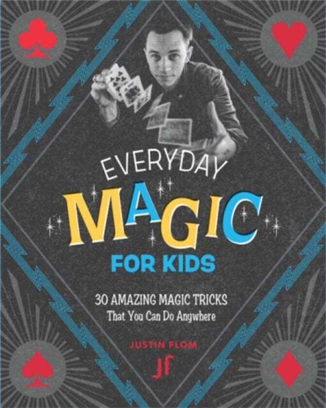 Everyday Magic for Kids av Justin Flom