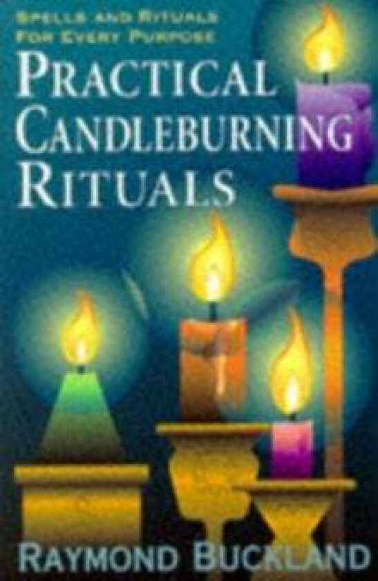 Practical Candle Burning av Raymond Buckland