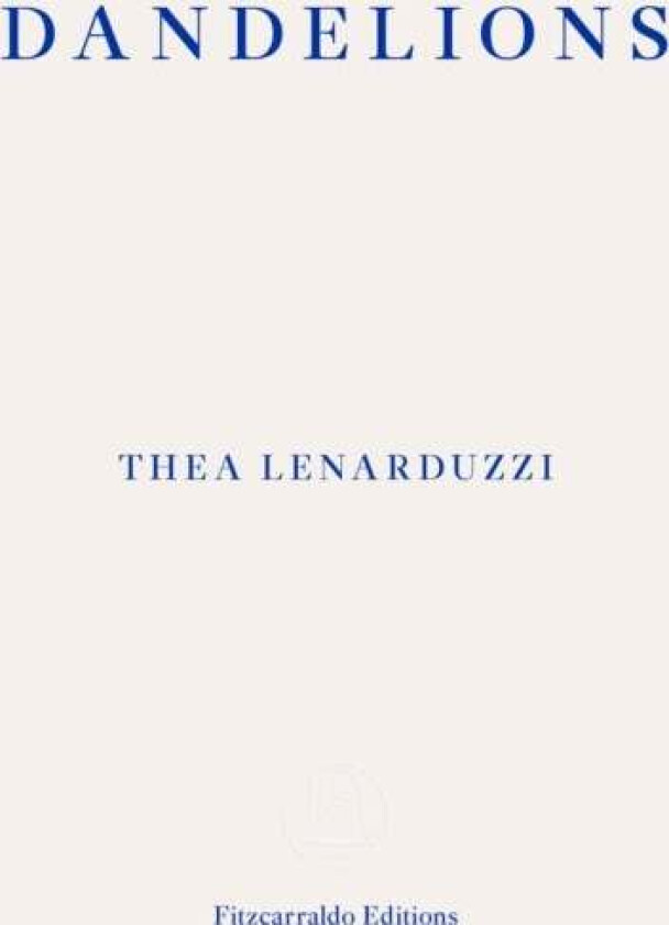 Dandelions av Thea Lenarduzzi