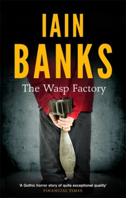 The Wasp Factory av Iain Banks