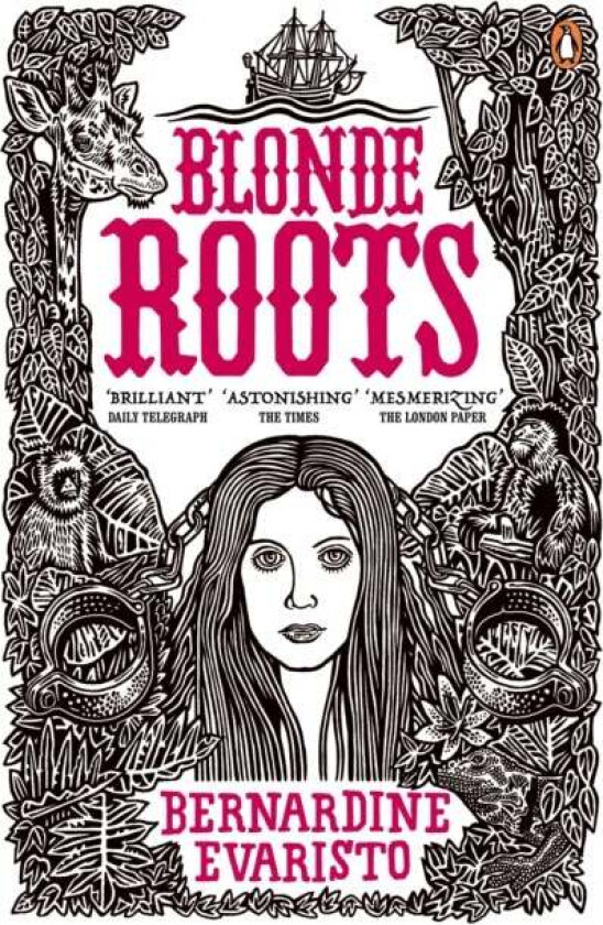 Blonde Roots av Bernardine Evaristo