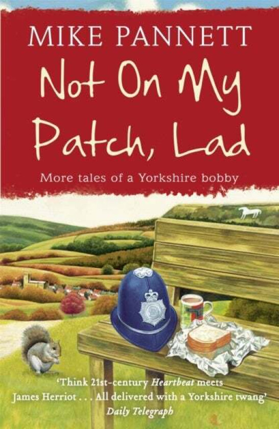 Not On My Patch, Lad av Mike Pannett