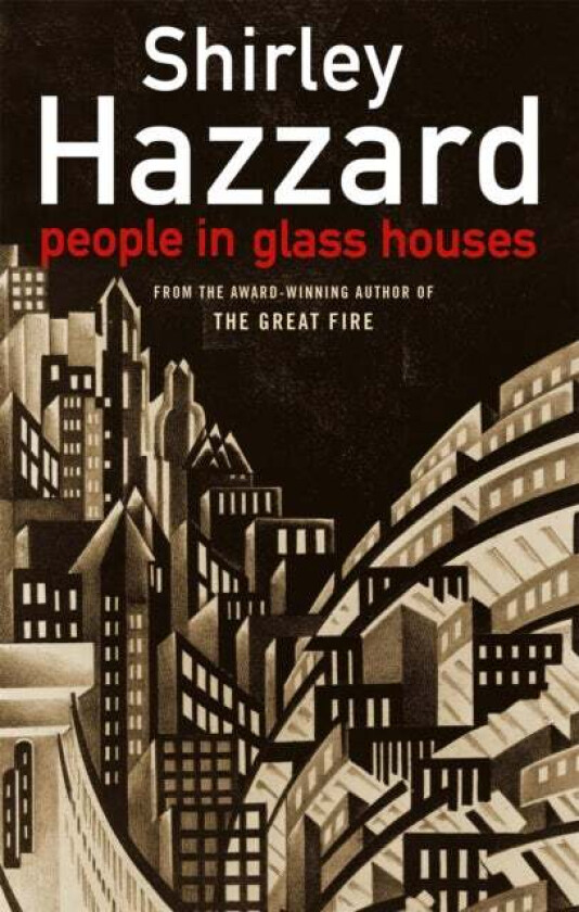 People In Glass Houses av Shirley Hazzard
