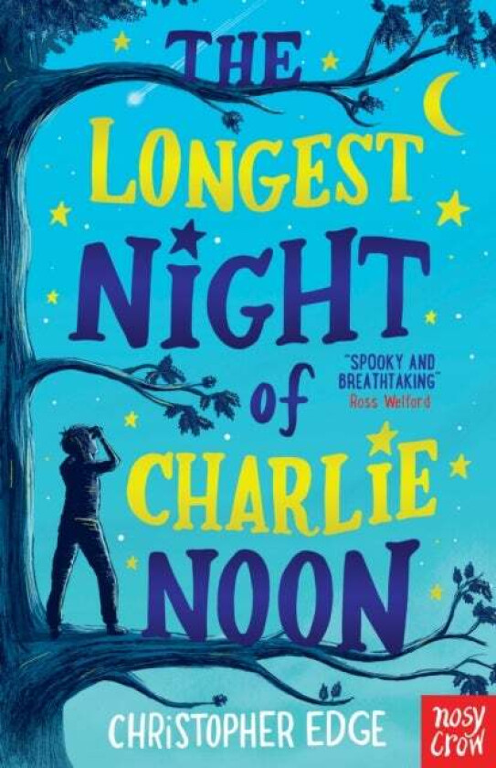 The Longest Night Of Charlie Noon Av Christopher Edge