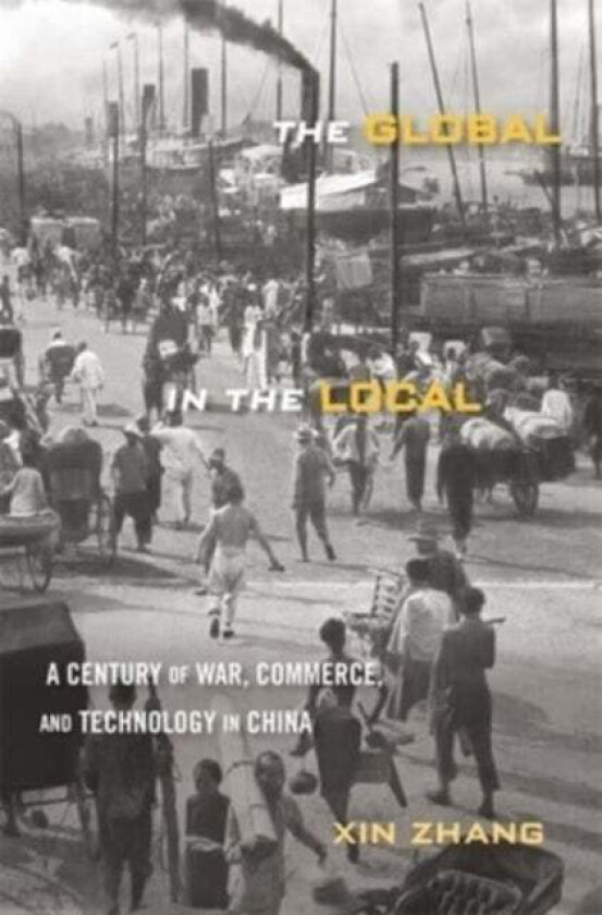 The Global in the Local av Xin Zhang