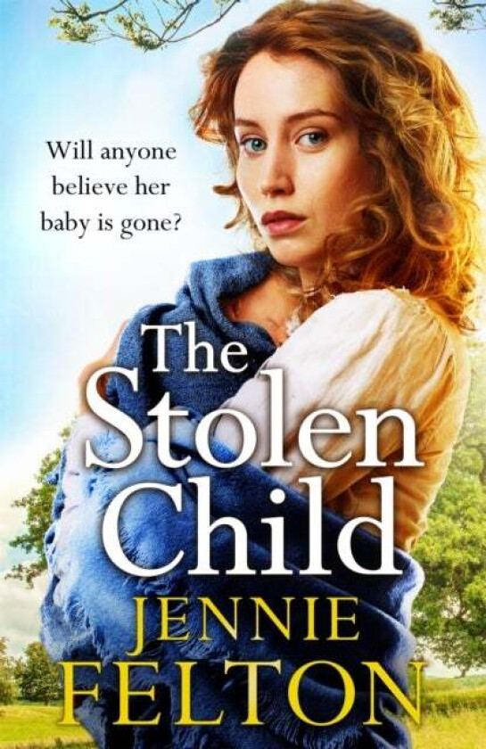 The Stolen Child av Jennie Felton