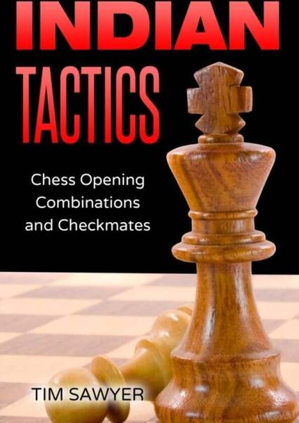 Indian Tactics av Tim Sawyer