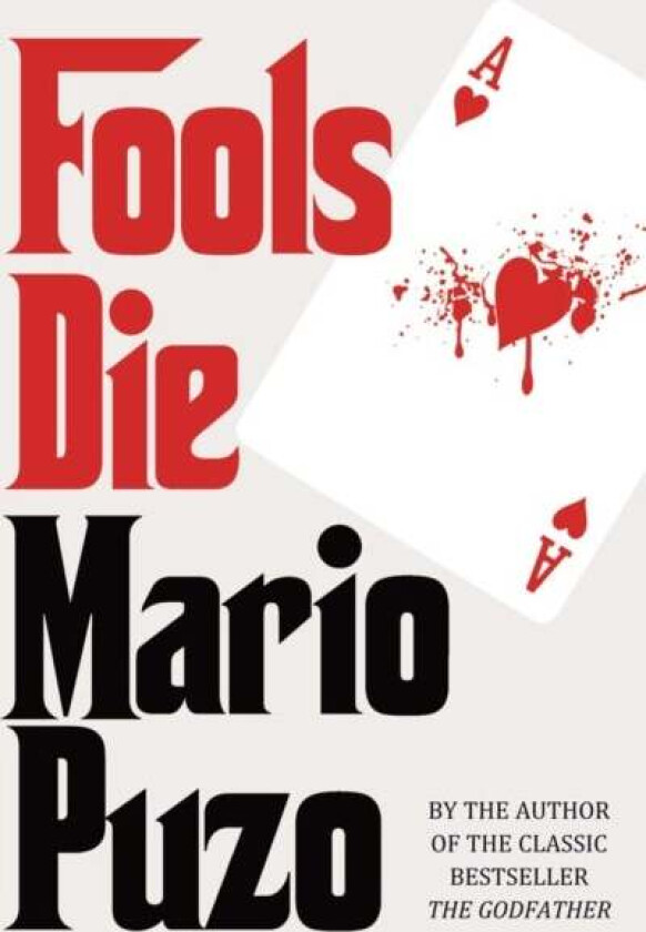 Fools Die av Mario Puzo