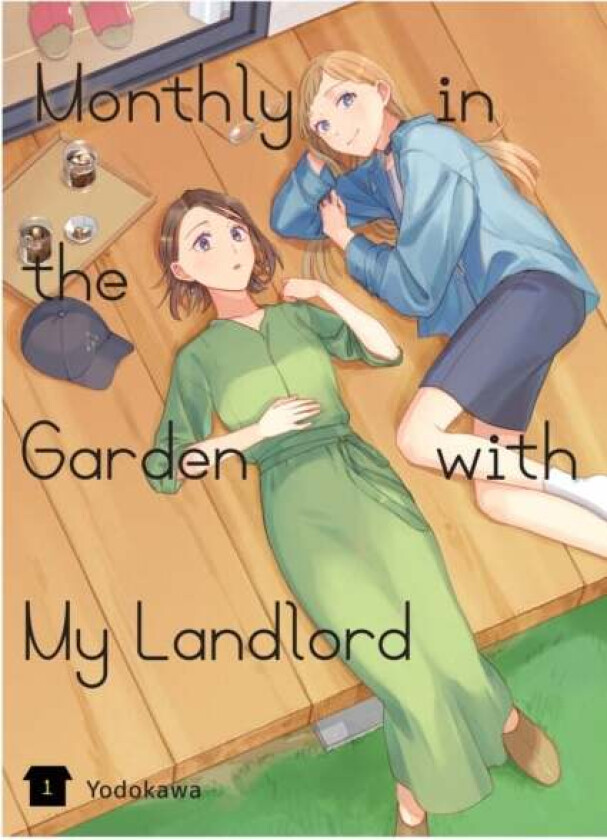 Monthly in the Garden with My Landlord, Vol. 1 av Yodokawa