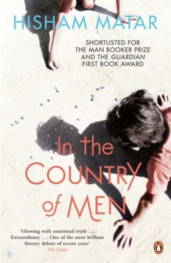 In the Country of Men av Hisham Matar