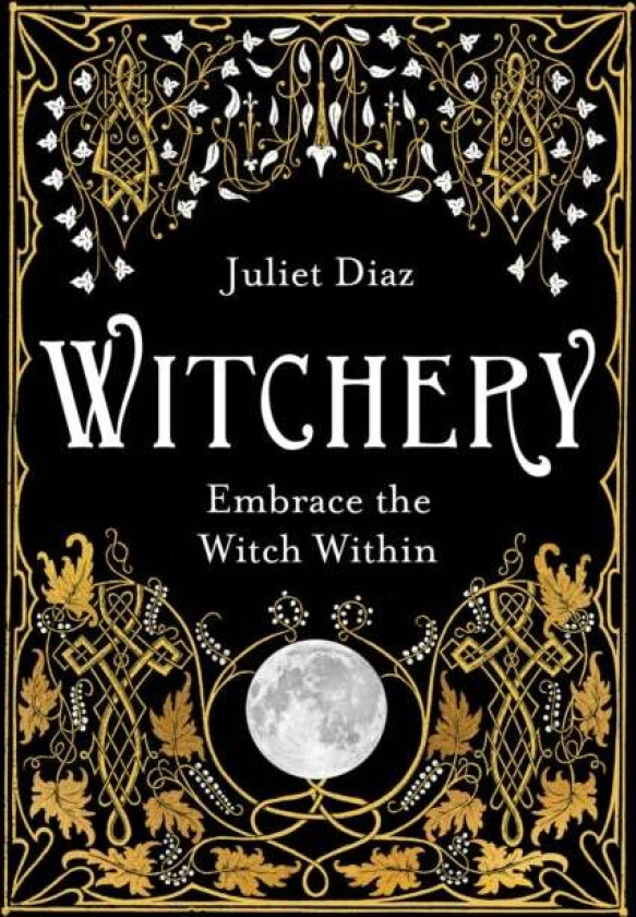 Witchery av Juliet Diaz