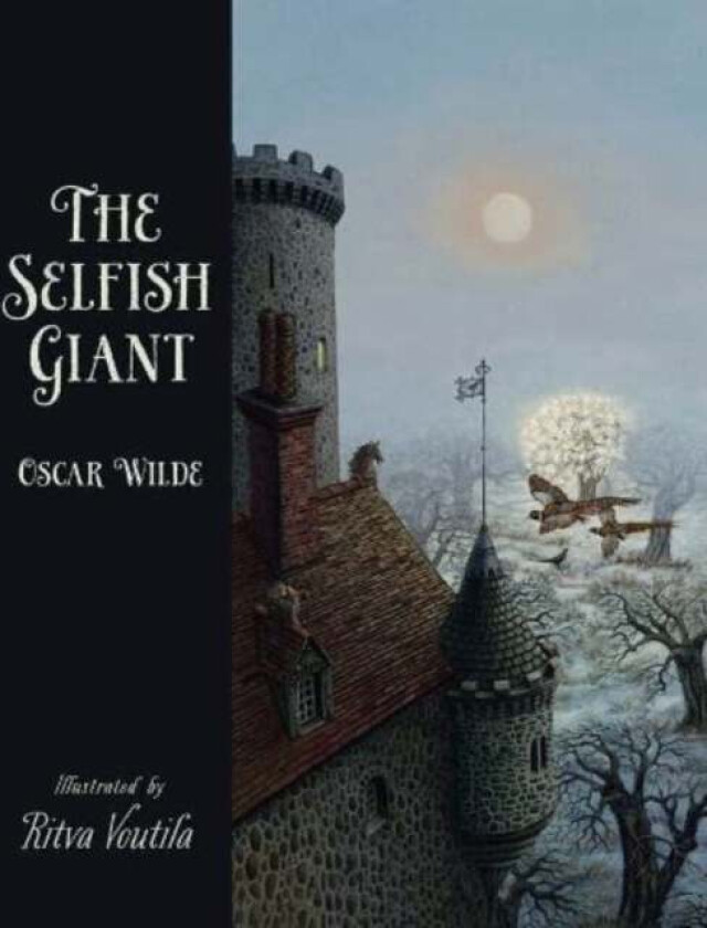 The Selfish Giant by Oscar Wilde av Ritva Voutila