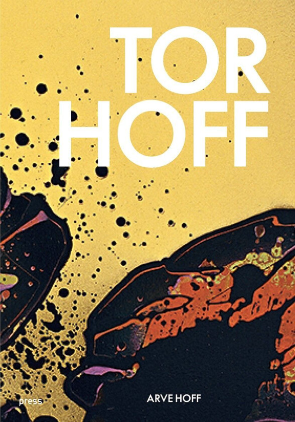 Tor Hoff av Arve Hoff