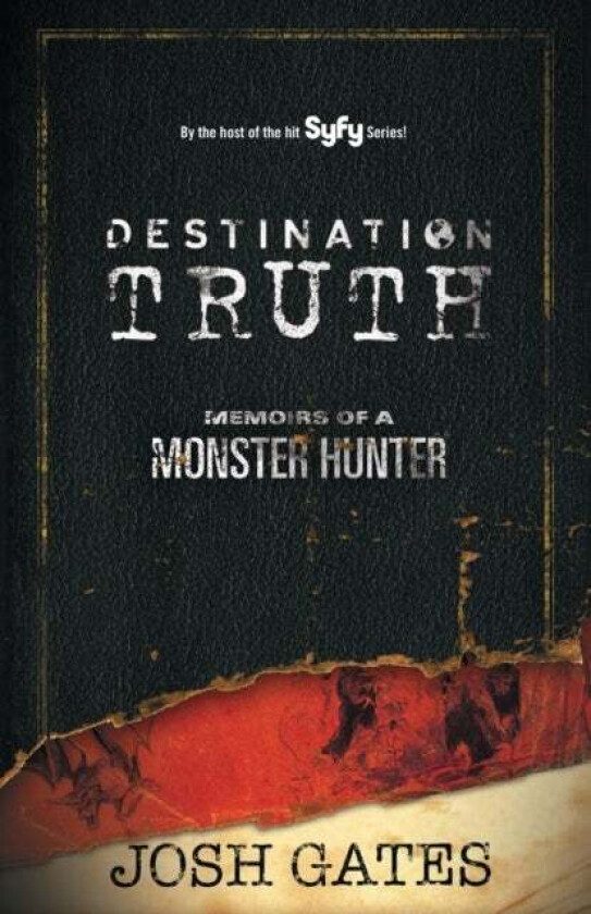 Destination Truth Av Josh Gates