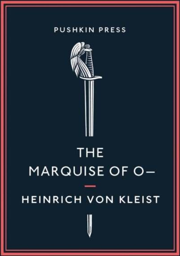 The Marquise of O¿ av Heinrich Von Kleist
