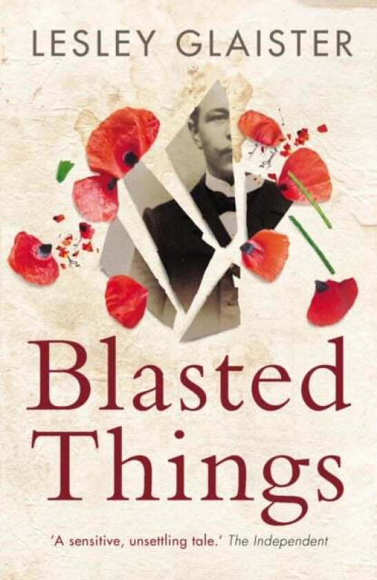 Blasted Things av Lesley Glaister