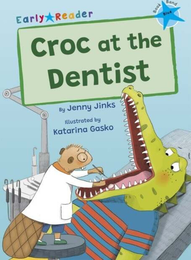 Croc at the Dentist av Jenny Jinks