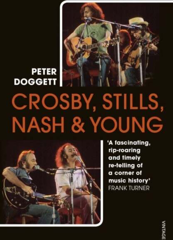 Crosby, Stills, Nash & Young av Peter Doggett