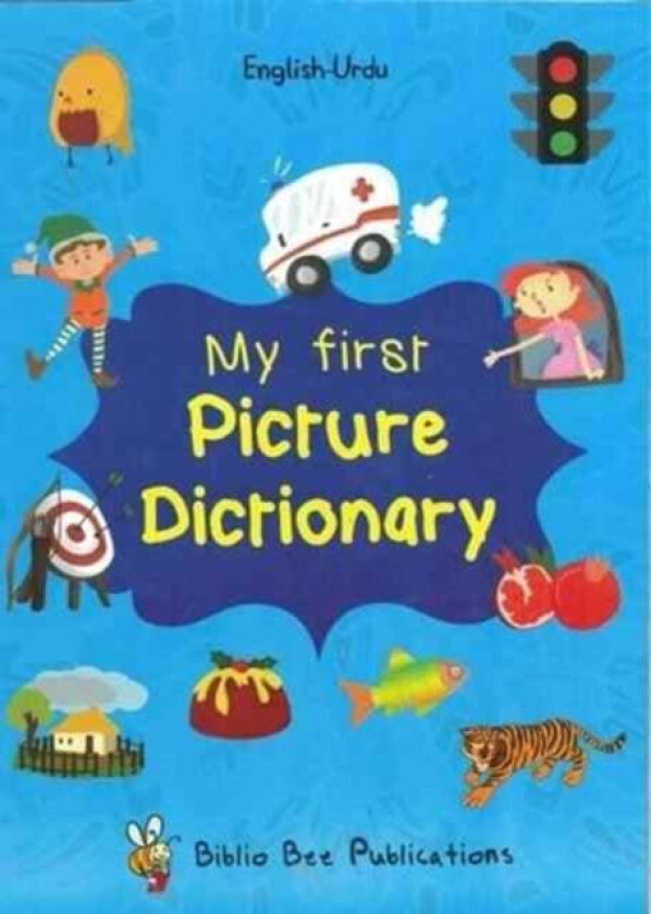 My First Picture Dictionary: English-Urdu: Over 1000 Words av Maria Watson