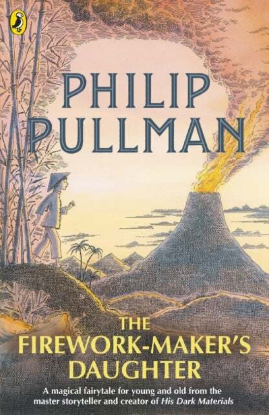 The Firework-Maker's Daughter av Philip Pullman
