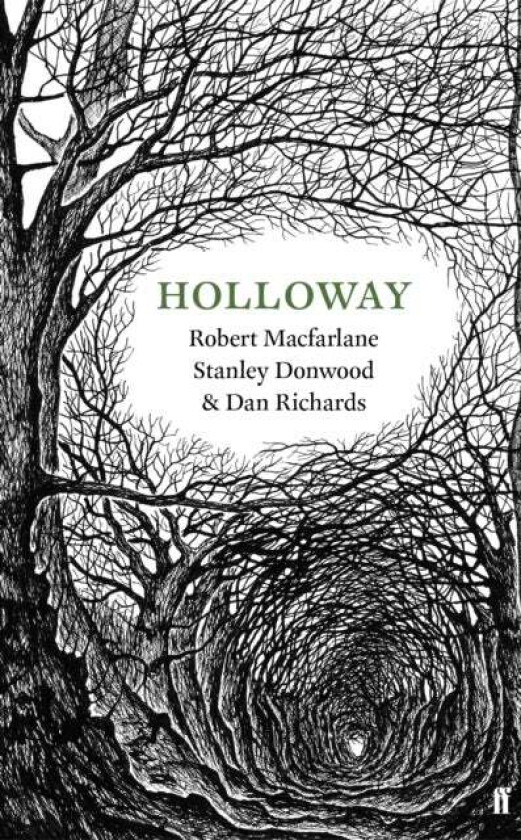 Holloway av Dan Richards, Robert Macfarlane