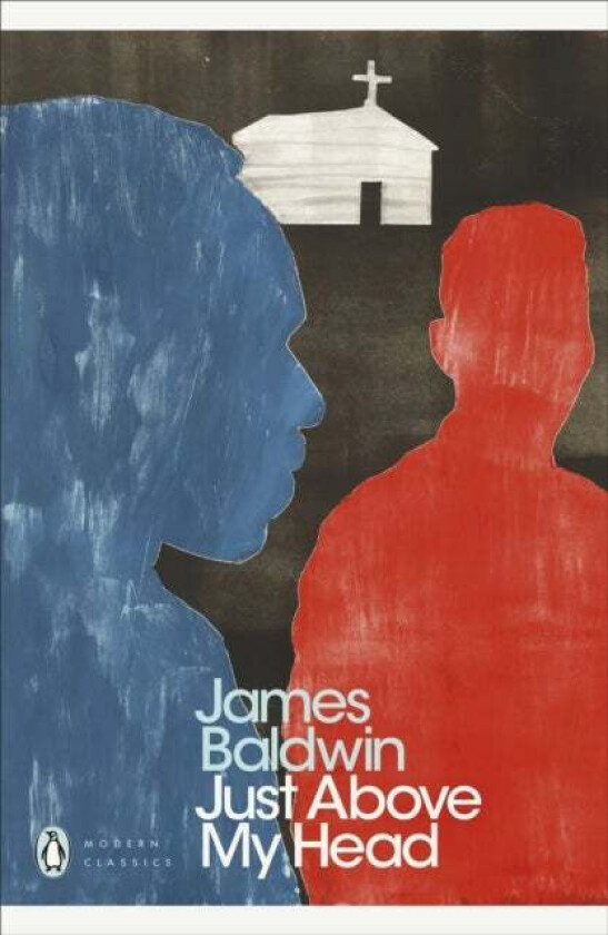 Just Above My Head av James Baldwin
