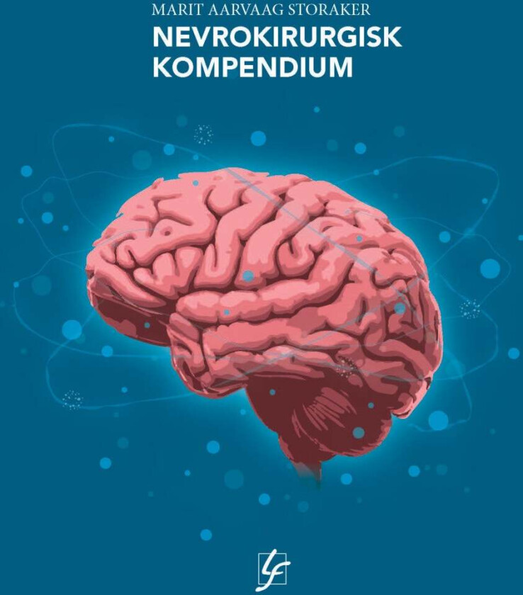 Nevrokirurgisk kompendium av Marit Aarvaag Storaker