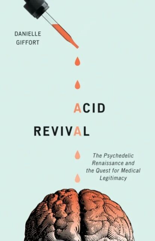 Acid Revival av Danielle Giffort
