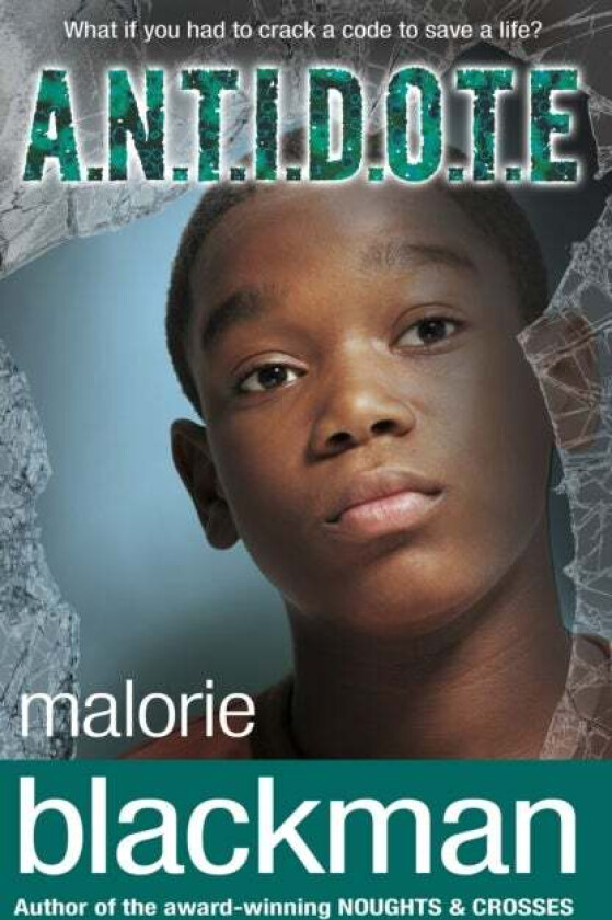 A.N.T.I.D.O.T.E. av Malorie Blackman