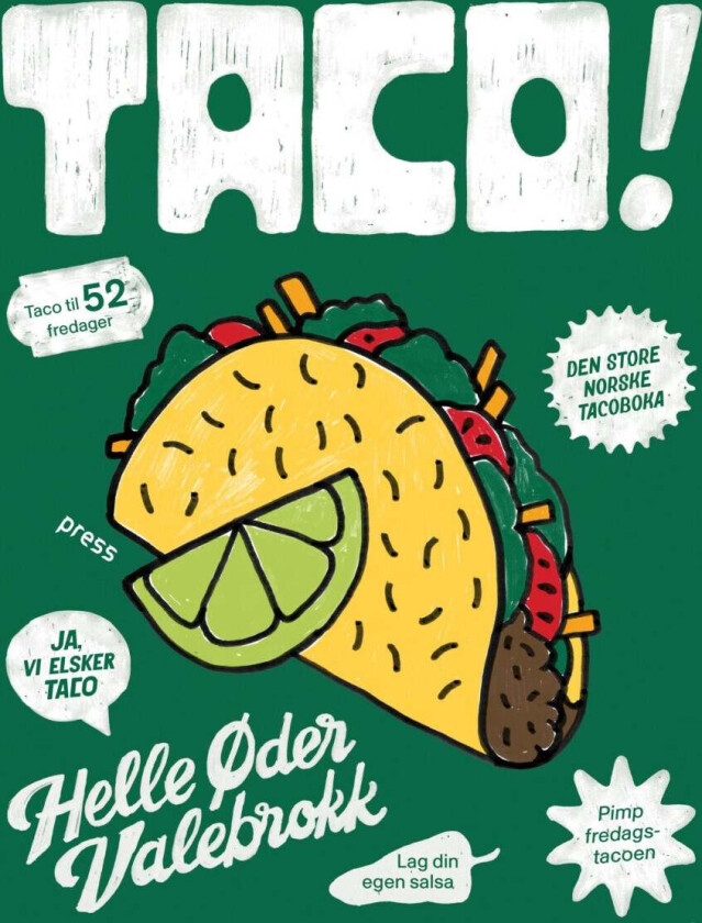 Taco! av Helle Øder Valebrokk - Personlig Signert