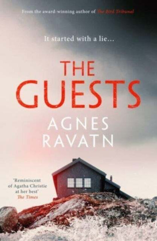 The Guests av Agnes Ravatn