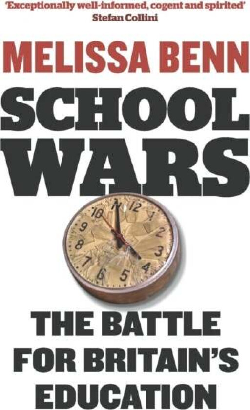 School Wars av Melissa Benn