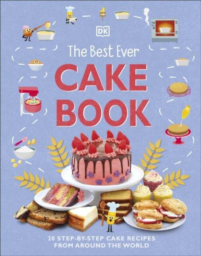 The Best Ever Cake Book av DK