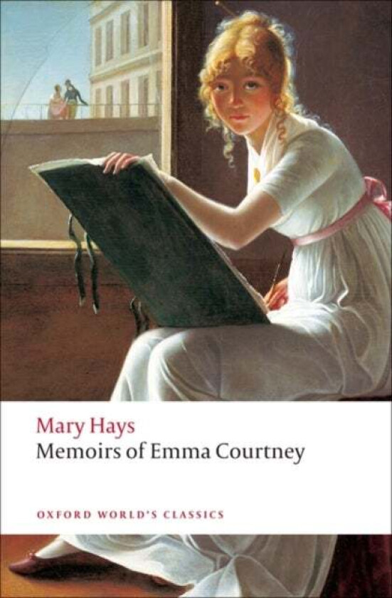 Memoirs of Emma Courtney av Mary Hays