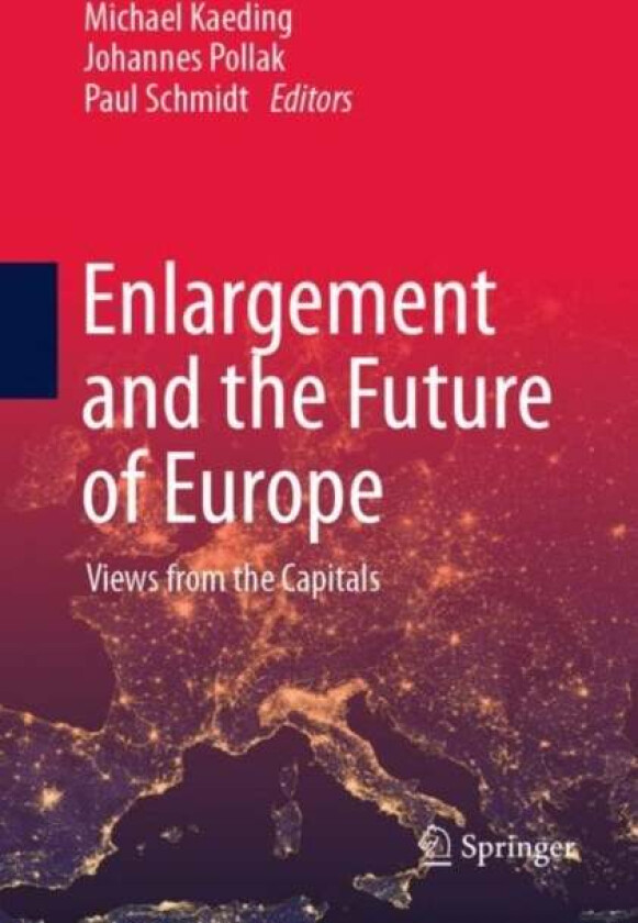 Enlargement And The Future Of Europe