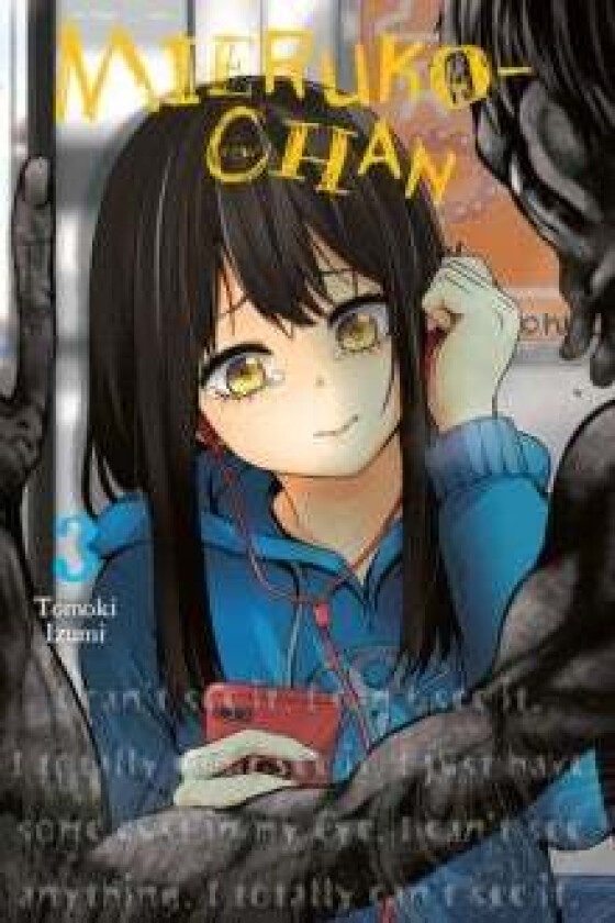 Mieruko-chan, Vol. 3 av Tomoki Izumi