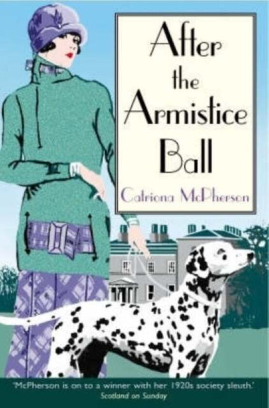 After the Armistice Ball av Catriona McPherson