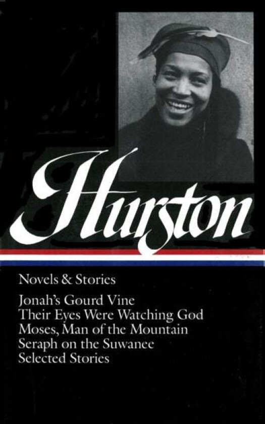 Zora Neale Hurston: Novels & Stories (LOA #74) av Zora Neale Hurston