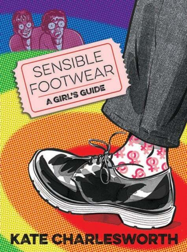 Sensible Footwear: A Girl's Guide av Kate Charlesworth
