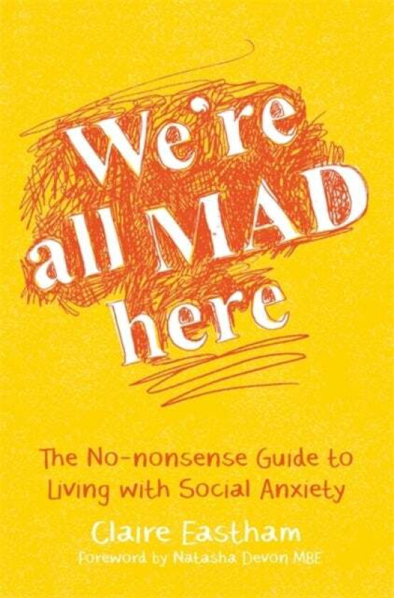 We're All Mad Here av Claire Eastham
