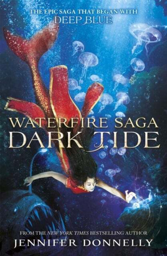 Waterfire Saga: Dark Tide av Jennifer Donnelly
