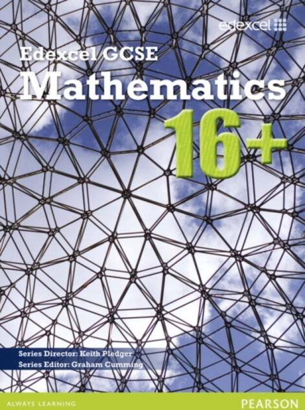 GCSE Mathematics Edexcel 2010 : 16+ Student Book av Keith Pledger, Julie Bolter, Jean Linsky, Kevin Tanner, Brian Western