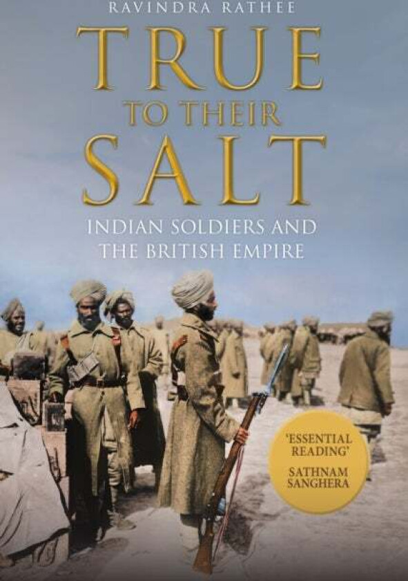 True to Their Salt av Ravindra Rathee