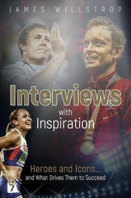 Interviews with Inspiration av James Willstrop